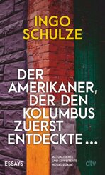 Der Amerikaner, der den Kolumbus zuerst entdeckte ...