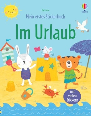 Mein erstes Stickerbuch: Im Urlaub