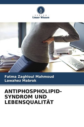 ANTIPHOSPHOLIPID-SYNDROM UND LEBENSQUALITÄT