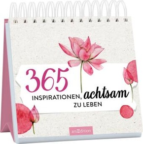 365 Inspirationen, achtsam zu leben