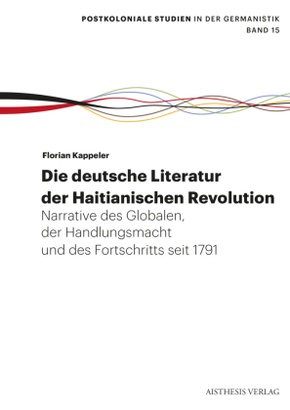 Die deutsche Literatur der Haitianischen Revolution