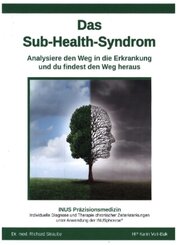 Das Sub-Health-Syndrom