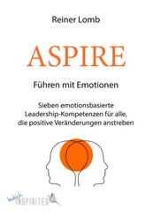 ASPIRE: Führen mit Emotionen