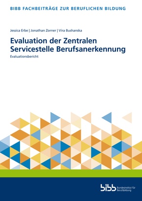 Evaluation der Zentralen Servicestelle Berufsanerkennung