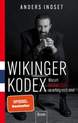 WIKINGER KODEX - Warum Norweger so erfolgreich sind