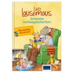 Leo Lausemaus - Schönste Vorlesegeschichten