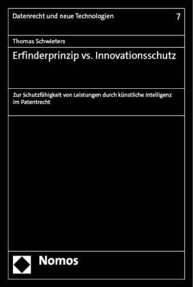 Erfinderprinzip vs. Innovationsschutz