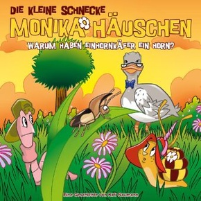 Die kleine Schnecke, Monika Häuschen, Audio-CDs: Die kleine Schnecke Monika Häuschen - Warum haben Einhornkäfer ein Horn?, 1 Audio-CD