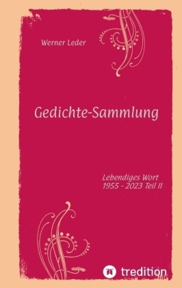 Gedichte-Sammlung / Gereimte spirituelle Gedanken