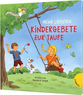 Dein kleiner Begleiter: Meine liebsten Kindergebete zur Taufe