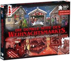 Puzzle-R&auml;tsel-Adventskalender: Die dunkle Seite des Weihnachtsmarkts - 24 Puzzles mit insgesamt 960 Teilen