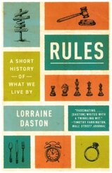 Rules - A Short History of What We Live By