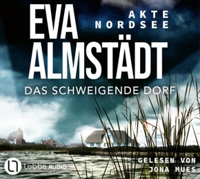 Akte Nordsee - Das schweigende Dorf, 6 Audio-CD