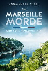 Die Marseille-Morde - Der Tote von Port Pin