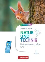 Natur und Technik - Naturwissenschaften: Neubearbeitung - Ausgabe A - 2025 - 5./6. Schuljahr