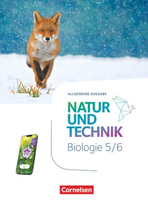 Natur und Technik - Biologie Neubearbeitung - Ausgabe A - 2024 - 5./6. Schuljahr