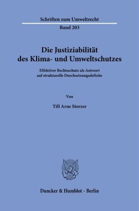 Die Justiziabilität des Klima- und Umweltschutzes.