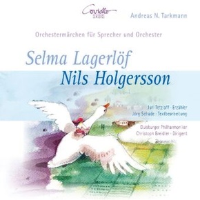 Nils Holgersson - Ein Orchestermärchen, 1 Audio-CD
