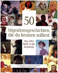 50 Migrationsgeschichten, die du kennen solltest