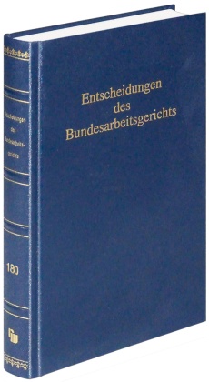 Entscheidungen des Bundesarbeitsgerichts (BAGE 180)