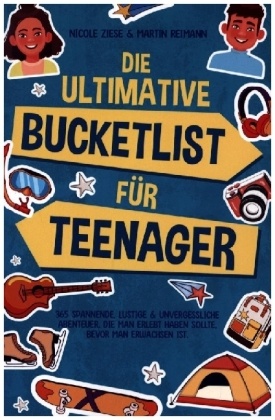 Die ultimative Bucketlist für Teenager