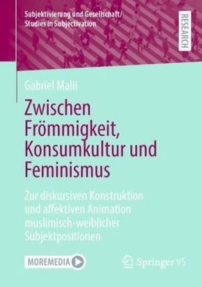 Zwischen Frömmigkeit, Konsumkultur und Feminismus