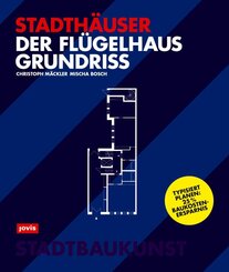 Der Fl&uuml;gelhausgrundriss