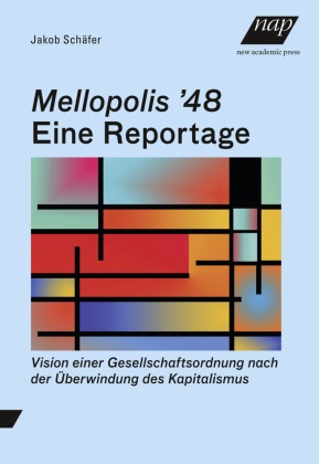 Mellopolis  48 - Eine Reportage