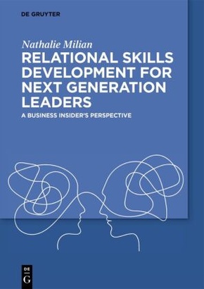 Relational Skills Development for Next Generation Leaders