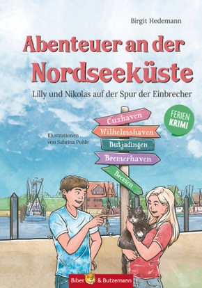 Abenteuer an der Nordseeküste - Lilly und Nikolas auf der Spur der Einbrecher