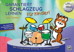 Garantiert Schlagzeug lernen für Kinder, m. 555 Audio, m. 1 Beilage