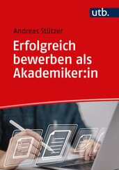 Erfolgreich bewerben als Akademiker:in