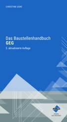 Das Baustellenhandbuch GEG, m. 1 Buch, m. 1 E-Book, 2 Teile