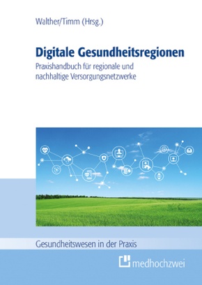 Digitale Gesundheitsregionen