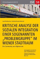 Kritische Analyse der sozialen Integration einer sogenannten "Problemgruppe" im Wiener Stadtraum