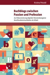 Buchblogs zwischen Passion und Profession