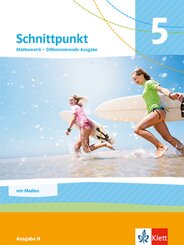 Schnittpunkt Mathematik 5. Differenzierende Ausgabe N, m. 1 Beilage