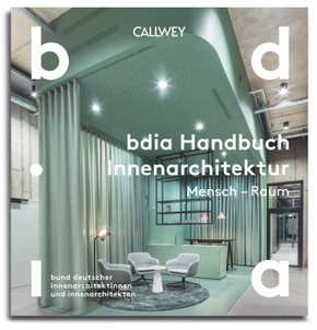 BDIA Handbuch Innenarchitektur 2024/25 - Mensch - Raum