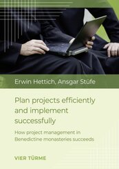 Plan projects efficiently and implement successfull