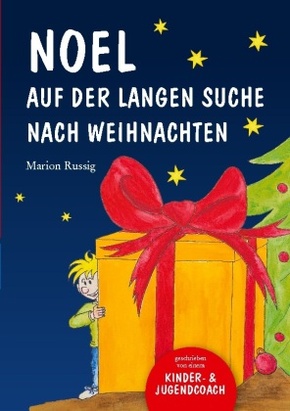 Noel auf der langen Suche nach Weihnachten