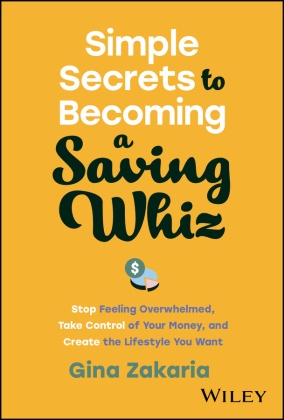 Simple Secrets to Becoming a Saving Whiz