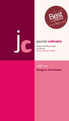 journal culinaire. Kultur und Wissenschaft des Essens: journal culinaire. Kultur und Wissenschaft des Essens