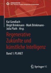 Regenerative Zukünfte und künstliche Intelligenz