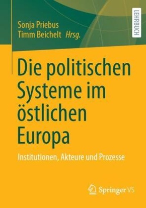 Die politischen Systeme im östlichen Europa