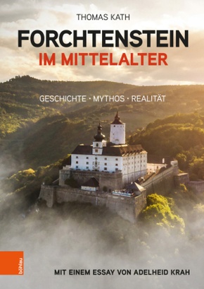 Forchtenstein im Mittelalter