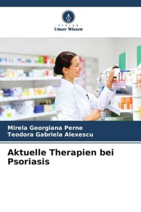 Aktuelle Therapien bei Psoriasis