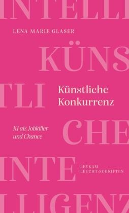 Künstliche Konkurrenz - KI als Jobkiller und Chance