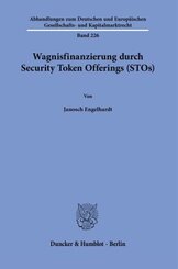 Wagnisfinanzierung durch Security Token Offerings (STOs).