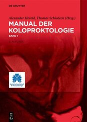Manual der Koloproktologie: Manual der Koloproktologie