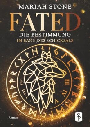 Fated - Die Bestimmung